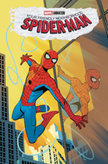 YOUR FRIENDLY NEIGHBORHOOD SPIDER-MAN #1 POSTER