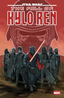 STAR WARS: THE FALL OF KYLO REN #4 (Preorder) - Patrick’s Comics & Cards