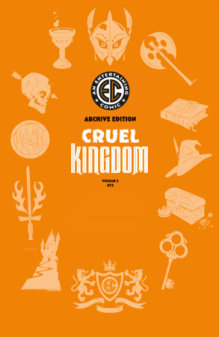 EC Cruel Kingdom 2 #3 Cover E Rian Hughes Archive Edition 1:50 Var																												 [1:50]