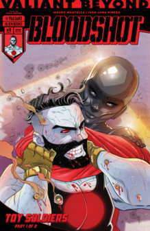 Valiant Beyond: Bloodshot #7--Toy Soldiers #1 Cover A (Griffin) (Preorder)