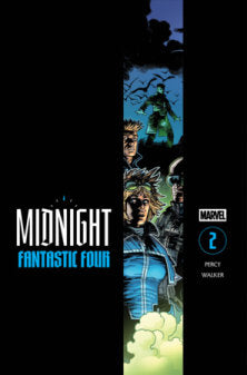 MIDNIGHT FANTASTIC FOUR #2 COVER A (Preorder)